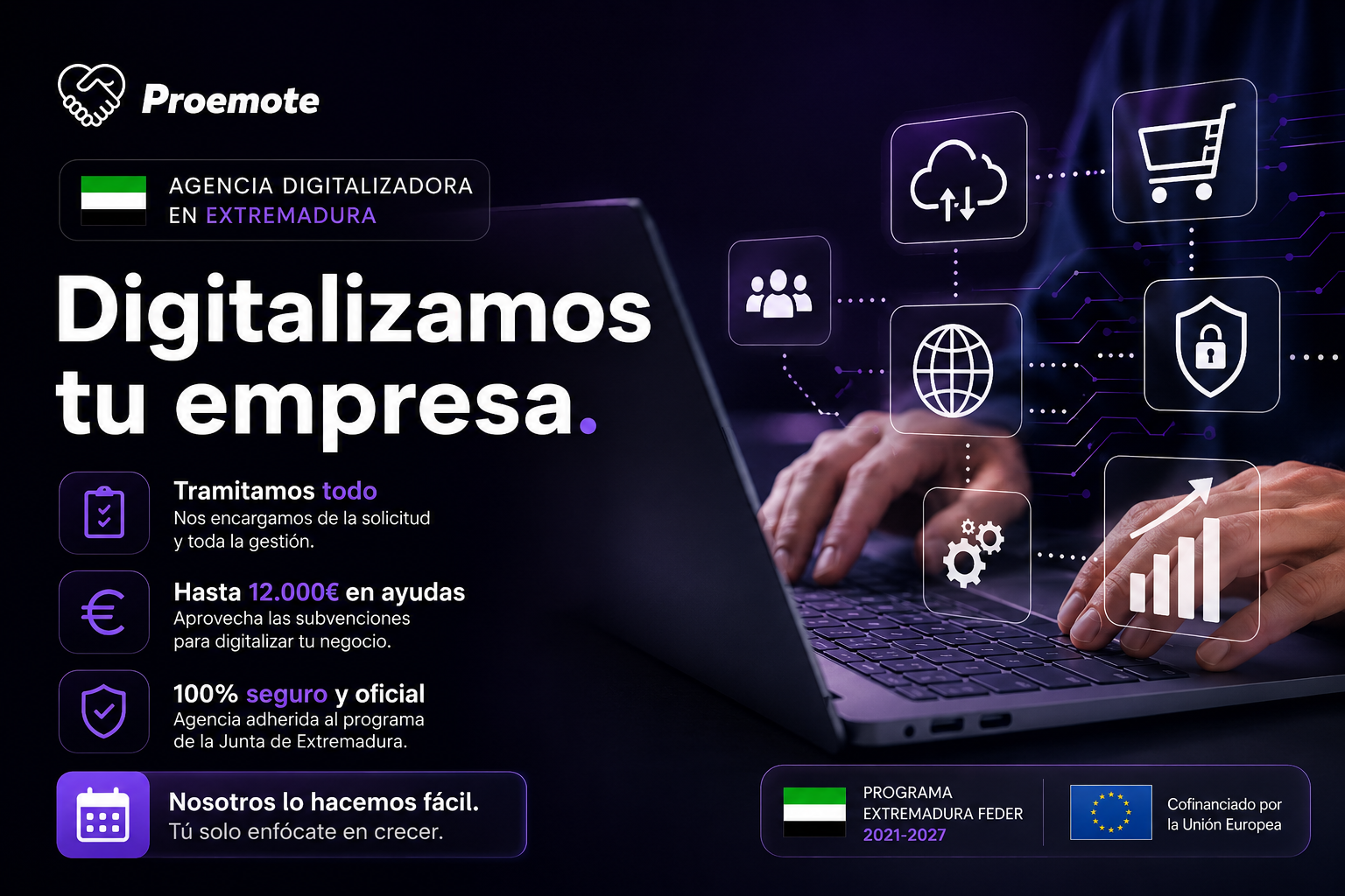 Subvenciones digitalización autónomos y pymes Extremadura 2026 - Junta de Extremadura - Proemote agencia gestora